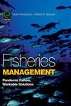 Fisheries Management Panademic Failure, Workable Solutions,1848552165,9781848552166