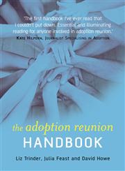 The Adoption Reunion Handbook,0470094222,9780470094228