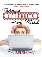 Tracy's Celebrity Hot Mail,1909841943,9781909841949