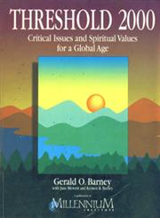 Threshold 2000 : Critical Issues and Spititual Values for a Global Age,9280633678,9789280633672