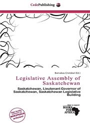 Legislative Assembly of Saskatchewan,6137484165,9786137484166