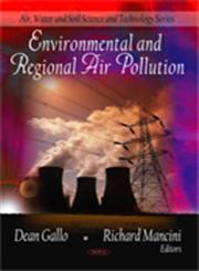 Environmental and Regional Air Pollution,1606928937,9781606928936