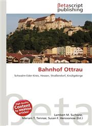 Bahnhof Ottrau,613472520X,9786134725200