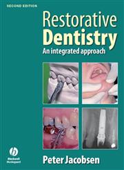 Restorative Dentistry An Integrated Approach 2nd Edition,1405167998,9781405167994