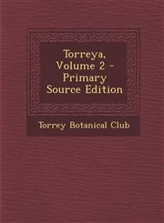 Torreya, Volume 2 - Primary Source Edition,1295165473,9781295165476