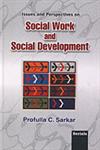 Issues and Perspectives on Social Work and Social Development,8183871747,9788183871747