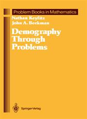 Demography Through Problems,0387908366,9780387908366