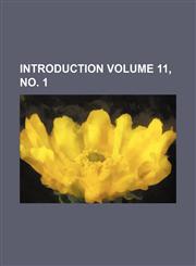 Introduction Volume 11, no. 1,123595630X,9781235956300