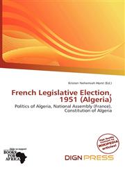 French Legislative Election, 1951 (Algeria),6201962778,9786201962774