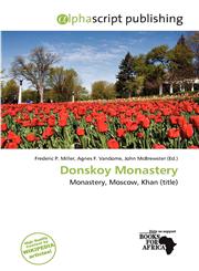 Donskoy Monastery,613668604X,9786136686042