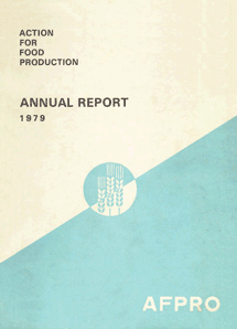 Action for Food Production : Annual Report - 1979