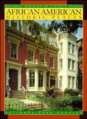 African American Historic Places,0471143456,9780471143451
