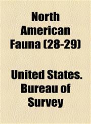 North American Fauna (28-29),1154269183,9781154269185