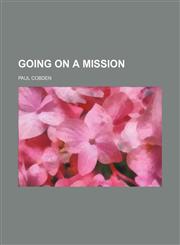 Going on a Mission,1150260351,9781150260353