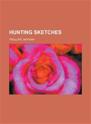 Hunting Sketches,1153629682,9781153629683