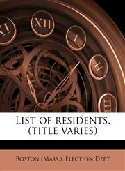 List of residents. (title varies),1178980707,9781178980707