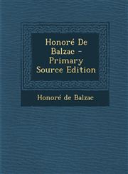 Honoré De Balzac - Primary Source Edition,1293395943,9781293395943