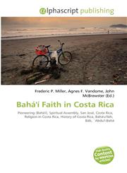 Bahá'í Faith in Costa Rica,6130755368,9786130755362