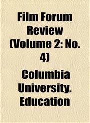 Film Forum Review (Volume 2 No. 4),1152759647,9781152759640