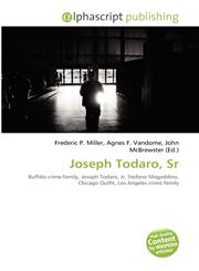 Joseph Todaro, Sr,613563402X,9786135634020