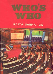 Who's Who : Rajya Sabha - 1982
