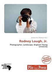 Rodney Lough, Jr.,6137911020,9786137911020