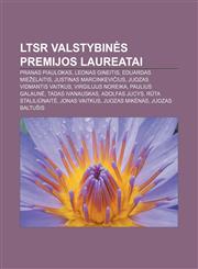 Ltsr Valstybin S Premijos Laureatai Pranas Piaulokas, Leonas Gineitis, Eduardas Mie Elaitis, Justinas Marcinkevi Ius, Juozas Vidmantis Vaitkus,1233364286,9781233364282