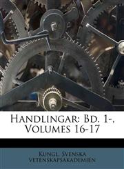 Handlingar Bd. 1-, Volumes 16-17,1175069698,9781175069696