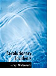 Revolutionary Incidents,1113689951,9781113689955