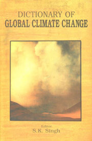 Dictionary of Global Climate Change 1st Edition,8171695086,9788171695089