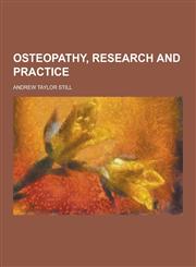 Osteopathy, Research and Practice,1230269487,9781230269481