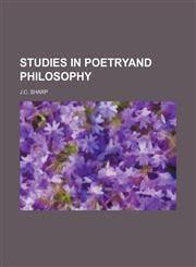 Studies in Poetryand Philosophy,1151129291,9781151129291