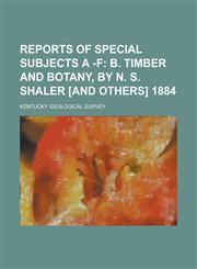 Reports of Special Subjects A -F,1236922131,9781236922137