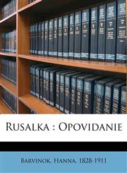 Rusalka opovidanie,1172432244,9781172432240