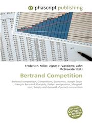 Bertrand Competition,6130262728,9786130262723