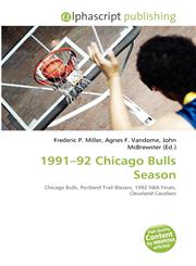 1991-92 Chicago Bulls Season,6135613308,9786135613308