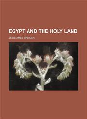 Egypt and the Holy Land,1150986751,9781150986758