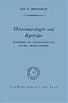 Phänomenologie und Egologie Faktisches und transzendentales Ego bei Edmund Husserl,9024702453,9789024702459