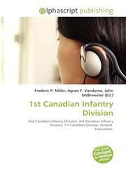 1st Canadian Infantry Division,6134173231,9786134173230