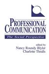 Professional Communication The Social Perspective,0803939353,9780803939356