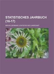 Statistisches Jahrbuch (16-17),1153456044,9781153456043