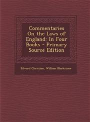 Commentaries on the Laws of England In Four Books - Primary Source Edition,1295326795,9781295326792