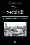 The Swahili The Social Landscape of a Mercantile Society,063118919X,9780631189190