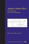 Adaptive Digital Filters 2nd Edition,0824705637,9780824705633