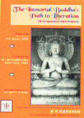 The Immortal Buddha's Path to Liberation A Comprehensive Introduction 1st Edition,8124109141,9788124109144