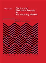 Choice and Allocation Models for the Housing Market,0792304667,9780792304661