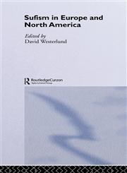 Sufism in Europe and North America,0415325919,9780415325912