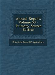 Annual Report, Volume 53,1289688931,9781289688936