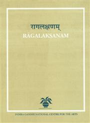 Ragalaksanam of Sri Mudduvenkatamakhin = रागलक्षणम् 1st Published,8120834089,9788120834088