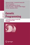 Genetic Programming 11th European Conference, EuroGP 2008, Naples, Italy, March 26-28, 2008, Proceedings,3540786708,9783540786702